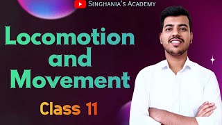 Locomotion and Movement class 11 biology  Neet 2025  Lecture 01  GauravSinghania0003 [upl. by Hinkle]