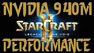 Starcraft II nVidia 940m Performance [upl. by Schiro633]