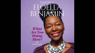 What Are You Doing Here by Baroness Floella Benjamin eAudio eaudiobooks [upl. by Ludwig]