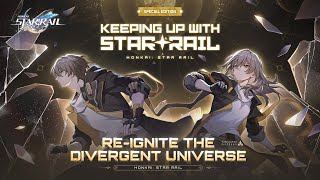 Keeping Up With Star Rail  quotDivergent Universequot Special Program  Honkai Star Rail [upl. by Nadya]