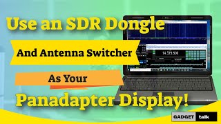 SDR Panadapter Using an Antenna Switcher [upl. by Howlond]