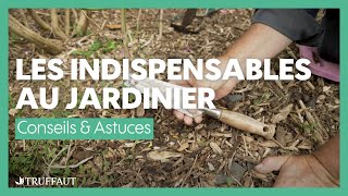 Les outils indispensables du jardinier  Truffaut [upl. by Ladnor]