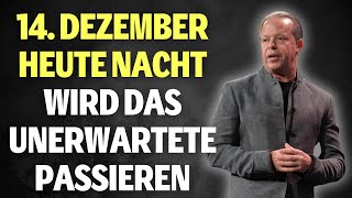 HEUTE ABEND 14 Dezember Beginnt Eine Aussergewöhnliche Veränderung  Dr Joe Dispenza [upl. by Quinn]