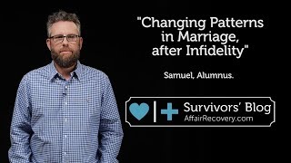 Changing Patterns in Marriage after Infidelity [upl. by Nitsruk]