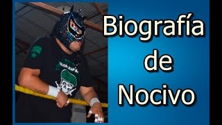 Biografía de Nocivo [upl. by Coucher]