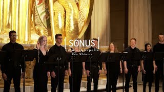 SONUS performs SainteChapelle by Eric Whitacre [upl. by Roybn539]