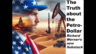 The TRUTH About the Petrodollar [upl. by Arodoet]