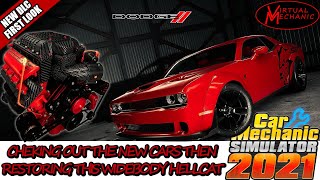 First look at the new DLC then restoring a widebody Hellcat 👌 Car Mechanic Simulator 2021 NEW DLC [upl. by Daegal]