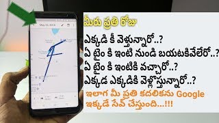 Google Maps Timeline in Telugu [upl. by Ilonka543]