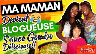 Sauce Gombo  Ma Maman devient BLOGUEUSE CULINAIRE 😅😅 [upl. by Viguerie]