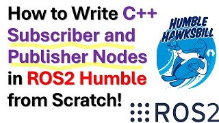 How to Write C Subscriber and Publisher Nodes in ROS2 Humble from Scratch  ROS2 tutorial [upl. by Nimaynib758]