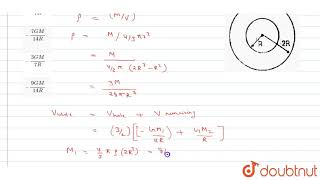 There is a concentric hole of radius R in a solid sphere of radius 2R [upl. by Zeiger941]