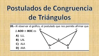 Postulados de Congruencia de Triángulos Pruebas Nacionales ejercicio 20 [upl. by Borries]