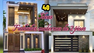 IDEAS de FACHADAS de Casas de Dos Pisos modernas y pequeñas [upl. by Snell459]