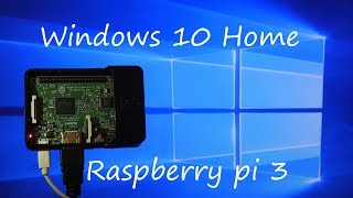 Windows 10 sur Raspberry Pi 3 non iot [upl. by Aili210]