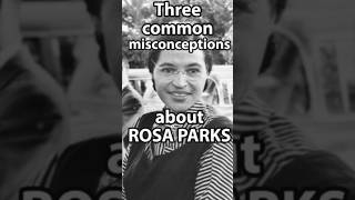 Myths about Rosa Parks I was taught in school history [upl. by Rojam]