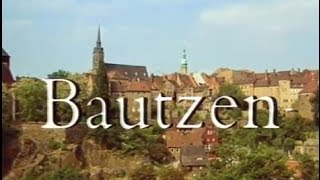 Bautzen 1992  Fakten schöne Bilder und Perspektiven [upl. by Ikkiv]