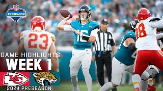 Kansas City Chiefs vs Jacksonville Jaguars  2024 Preseason Week 1 Game Highlights [upl. by Scevor]