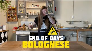 End of Days Bolognese [upl. by Burton]