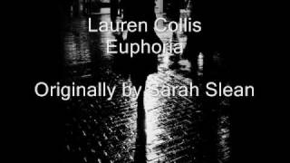 Sarah Slean  Euphoria COVER [upl. by Cardwell]