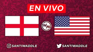 INGLATERRA VS ESTADOS UNIDOS🔴 EN VIVO 🔴 GOLES  MUNDIAL QATAR 2022 [upl. by Donielle]