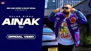 Ainak Full Video  Gulab Sidhu  Sukh Lotey  New Punjabi Song 2022  Latest Punjabi Songs 2022 [upl. by Socher]