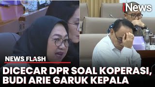 FULL Panas DPR Cecar Budi Arie Soal Koperasi Sampai Gebrak Meja [upl. by Jarrod]