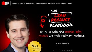 The Lean Product Playbook  Audio Book  Episode 1 Chapter 1 Achieving ProductMarket Fit [upl. by Enihpled]