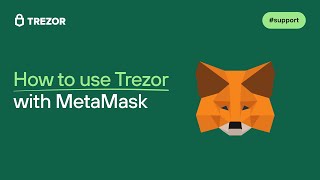 How to use Trezor with MetaMask  All you need to know [upl. by Aduh]