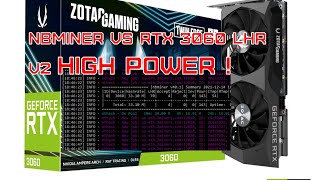 Zotac RTX 3060 LHR V2 NBminer 401 High Power Modelhrmode 1 [upl. by Alyssa858]