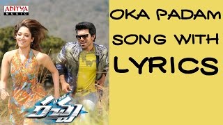 Oka Padam Song With Lyrics Racha Full Songs  Ram Charan Tej Tamannaah Bhatia Aditya Music Telugu [upl. by Dierolf]