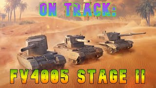 On Track FV4005 Stage II ll Wot Console  World of Tanks Modern Armour [upl. by Ykcin745]