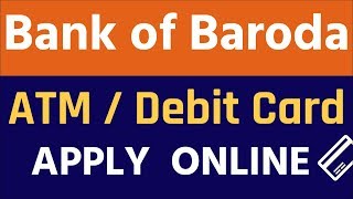 Apply Online Bank of Baroda ATM  Debit Card [upl. by Dahraf]