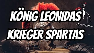 König Leonidas die Agoge und die 300 Spartaner [upl. by Pansir]