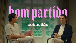 Sebastião és um bom partido [upl. by Anaig]