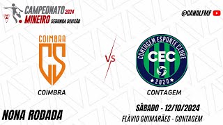 Coimbra x Contagem  Nona rodada  Campeonato Mineiro Segunda Divisão [upl. by Burra963]