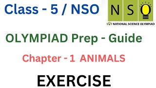 NSO  Olympiad Prep Guide  Class  5  C  1  Animals  Exercise  Level 1 amp 2 [upl. by Hoeve]