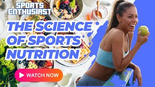 The Science of Sports Nutrition [upl. by Elery]