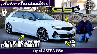 Prueba Opel Astra GSe 2023  El Astra más deportivo tiene enchufe [upl. by Littman142]