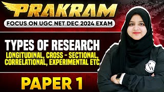 Types of Research  Longitudinal Crosssectional  Paper 1  UGC NET Dec 2024  Gulshan Maam  PW [upl. by Paulsen]