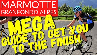 ULTIMATE Guide to Riding the Marmotte Granfondo Alps  Tips for a successful Marmotte Alpes [upl. by Tirrell]