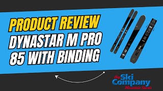 Dynastar M Pro 85 Review [upl. by Nogam]