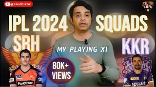 IPL 2024 Squads IPL 2024 Auction IPL Squad reaction SRH KKR Squads  Kaushiknc [upl. by Betsey]