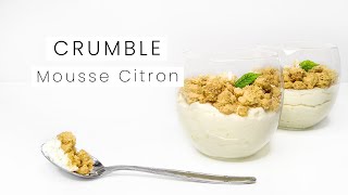 Crumble de Mousse Légère au Citron amp Mascarpone [upl. by Robert]