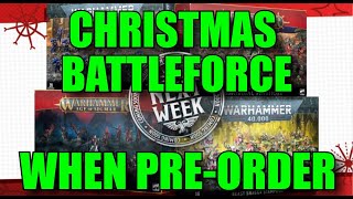 Games Workshop Christmas BATTLEFORCE Dates You NEED to KNOW Warhammer 40000 amp Age of Sigmar [upl. by Nivlak]