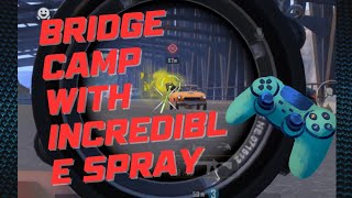 Bridge Camp With Incredible Spray  Car Spray with M416 [upl. by Serilda]