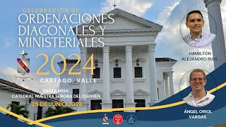 Ordenaciones Diaconales y Ministeriales  Diócesis de Cartago  25 de Junio de 2024 [upl. by Columbus]