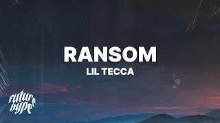 Lil Tecca  Ransom Lyrics [upl. by Alra]