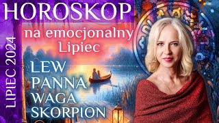 LIPIEC 2024 horoskop dla LEW PANNA WAGASKORPION [upl. by Malchus]