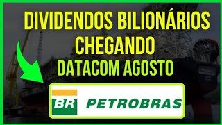 PETR4 PETROBRAS DATACOM CHEGANDO NOVOS DIVIDENDOS BILIONÁRIOS dividendos investir bolsadevalores [upl. by Amer]